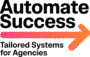 Automate Success: Tailored Systems for Agencies